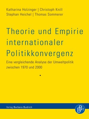 cover image of Theorie und Empirie internationaler Politikkonvergenz